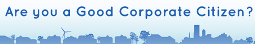 Are you a Good Corporate Citizen?
